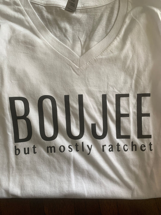 Boujee/Ratchet tee